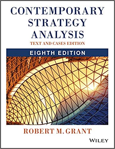 Contemporary Strategy Analysis: Text And Cases, 8th Edn